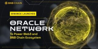 BIAN推出原生预言机服务Binanc Oracl！BNBChain率先集成